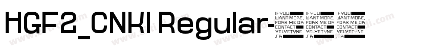 HGF2_CNKI Regular字体转换